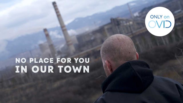 No Place For You In Our Town