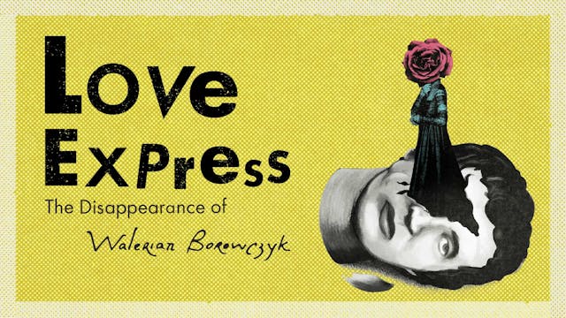 Love Express: The Disappearance of Wa...