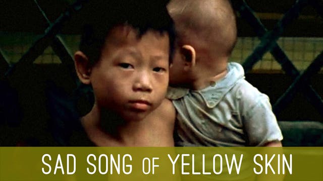 Sad Song of Yellow Skin
