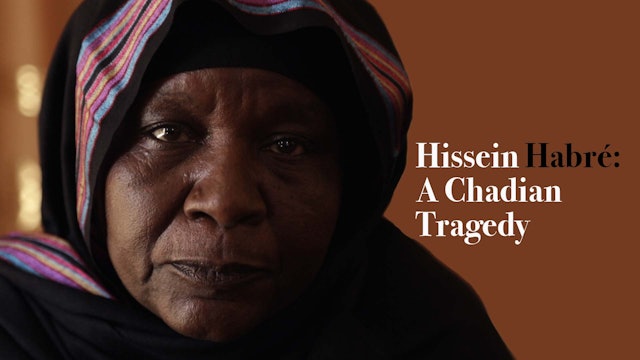 Hissein Habre, A Chadian Tragedy