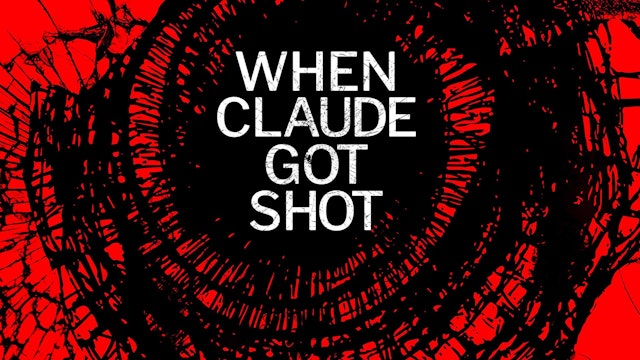 When Claude Got Shot