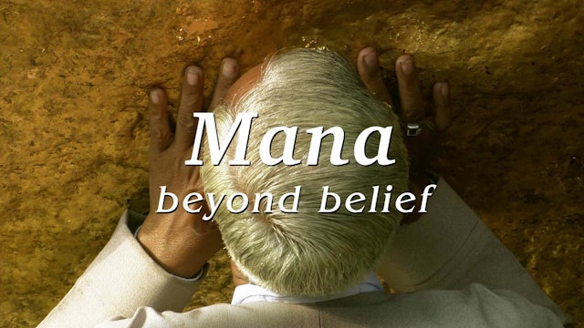 MANA - Beyond Belief