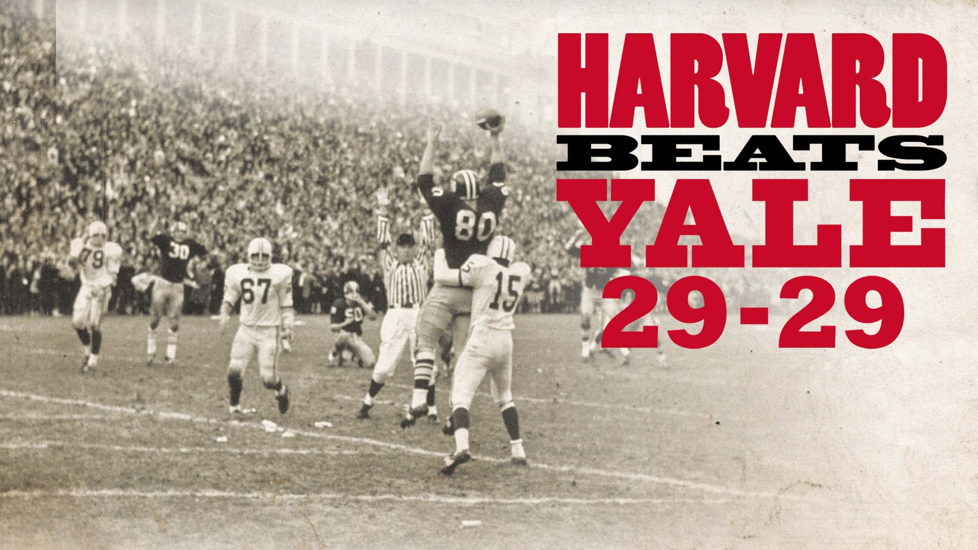 Harvard Beats Yale 29-29