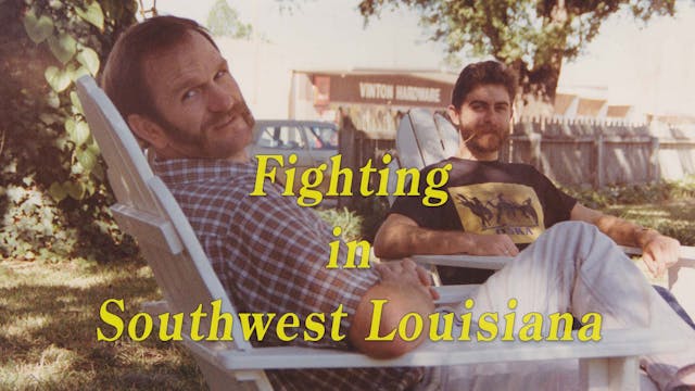 Fighting in Southwest Louisiana