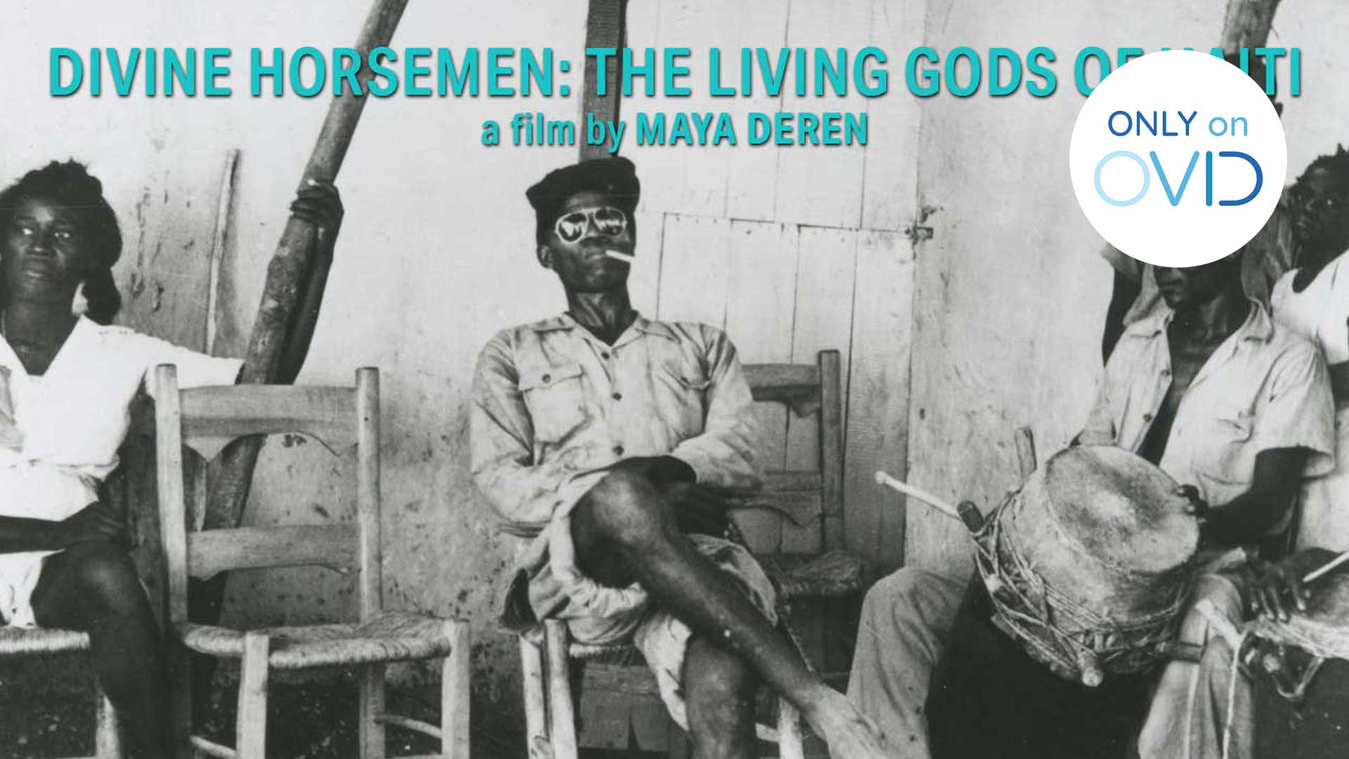 Divine Horsemen: The Living Gods of Haiti (Maya Deren)