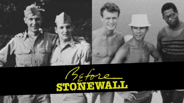 Before Stonewall: Restored Edition