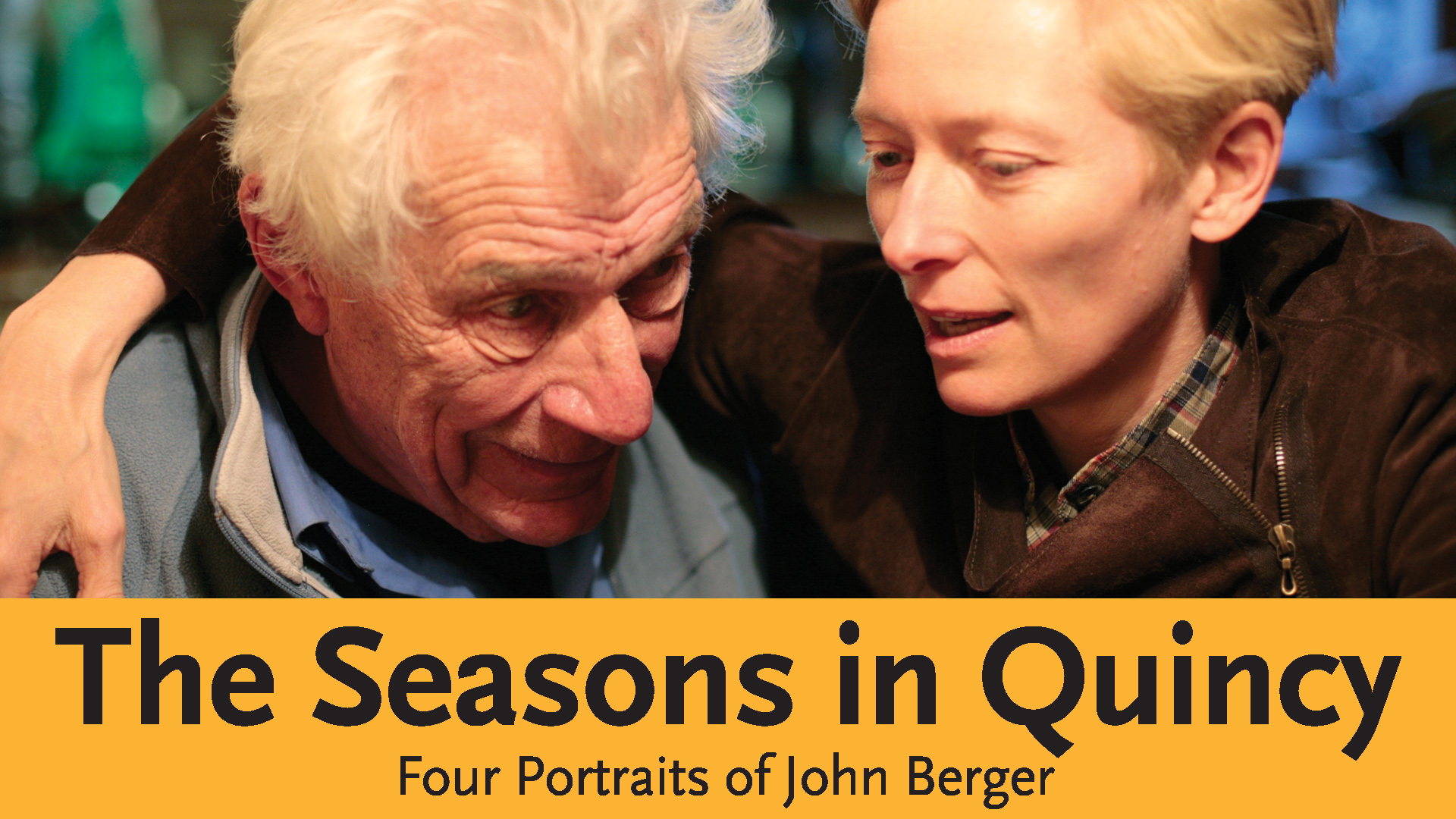 The Seasons in Quincy: Four Portraits of John Berger