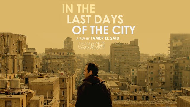 In the Last Days of the City