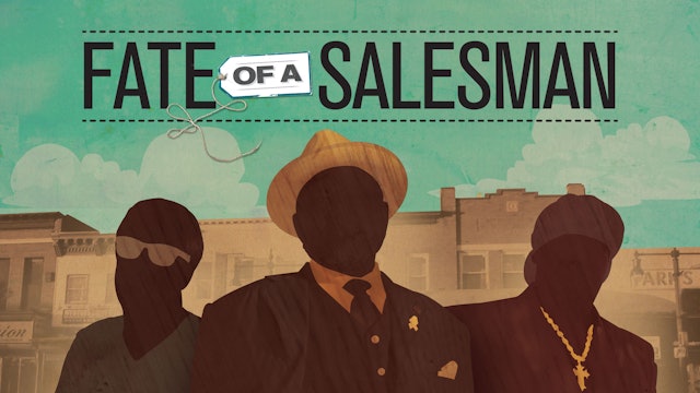 Fate of a Salesman