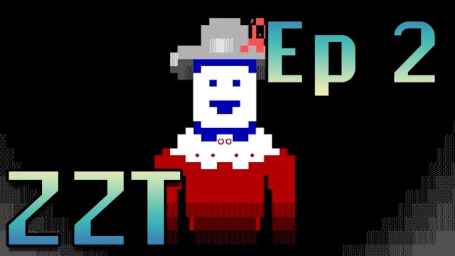 Preserving Worlds S1 Ep2: ZZT