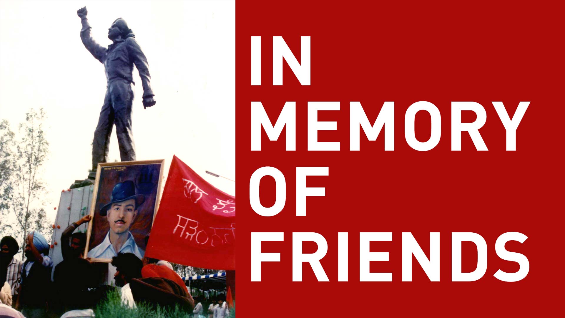 In Memory of Friends