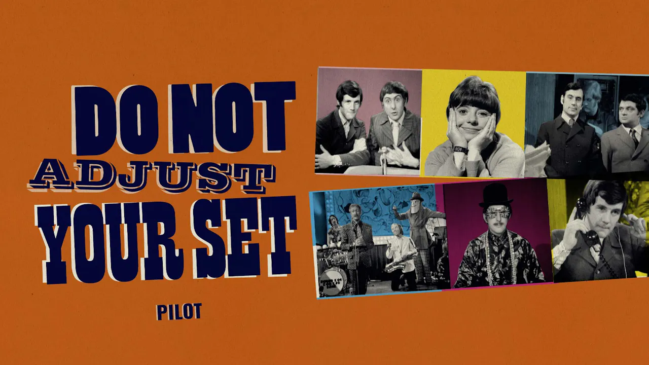 Do Not Adjust Your Set - Pilot - Do Not Adjust Your Set (series) - OVID.tv