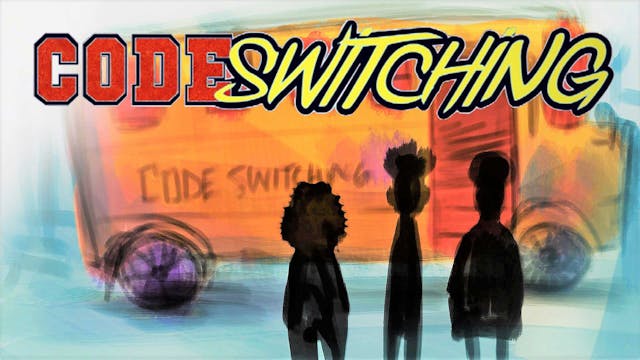 CodeSwitching: Race & Identity in the...
