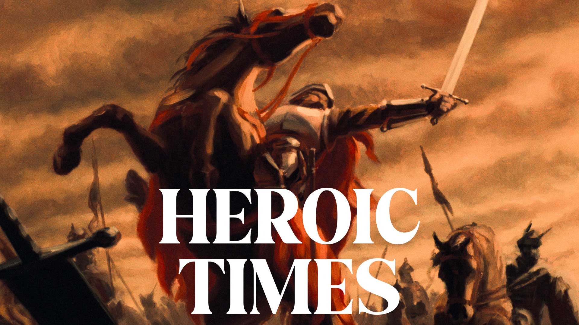 Heroic Times Trailer