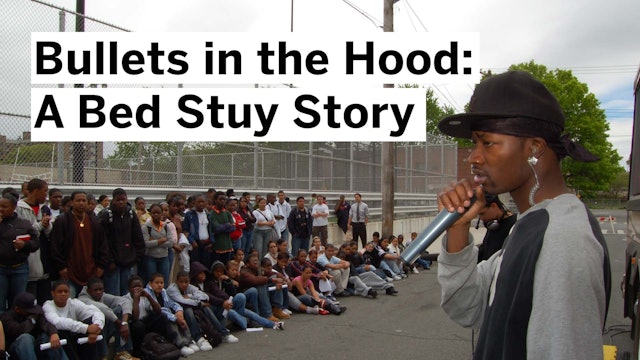 Bullets in the Hood: A Bed-Stuy Story