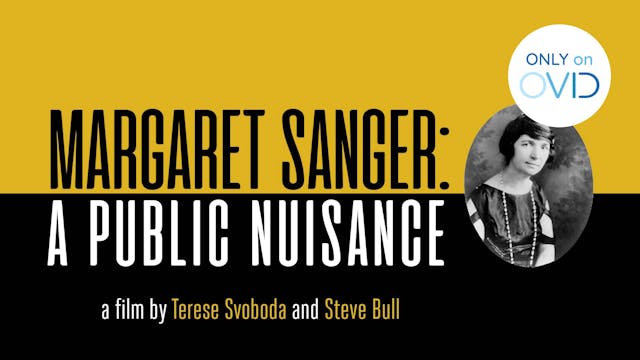 Margaret Sanger: A Public Nuisance