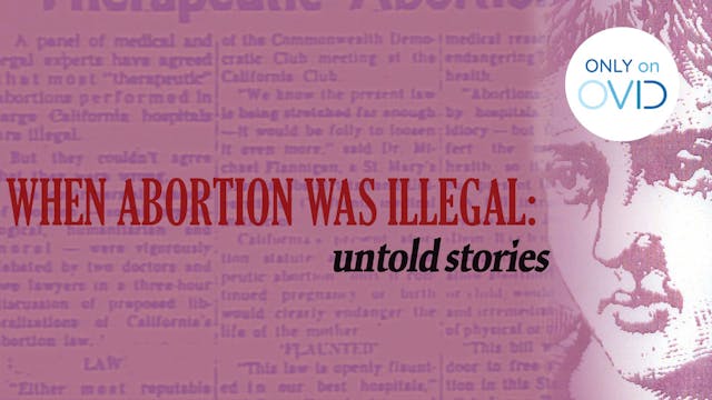 When Abortion was Illegal
