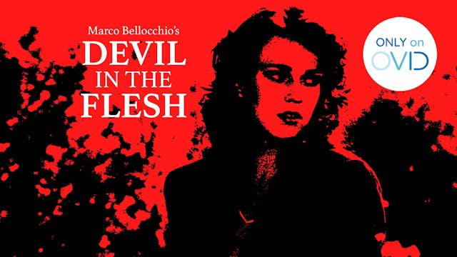 Devil in the Flesh (Marco Bellocchio)