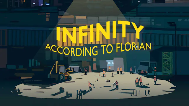 Infinity According to Florian