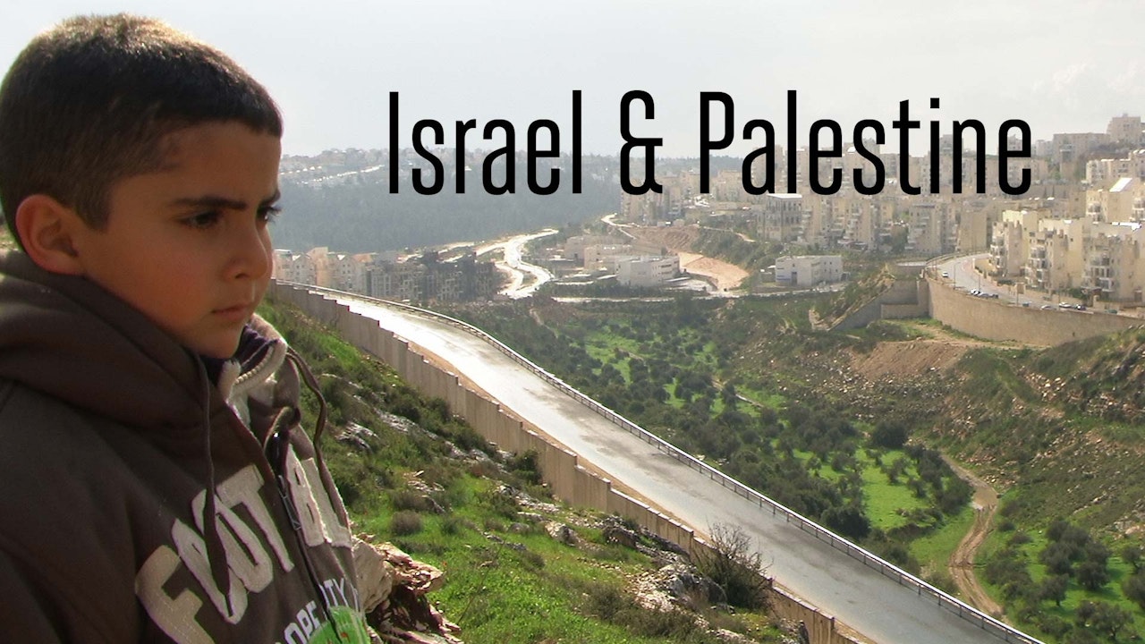 Israel & Palestine (A collection)