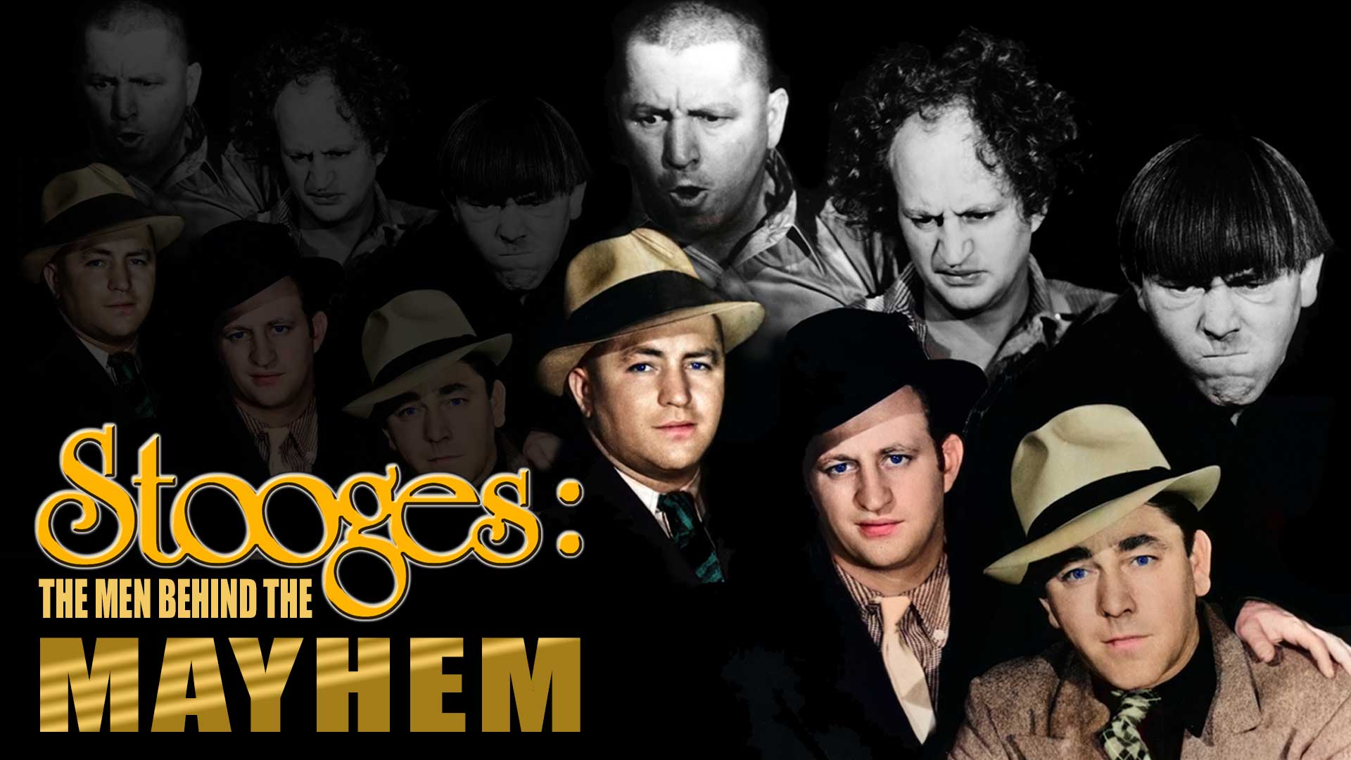 Stooges: The Men Behind The Mayhem