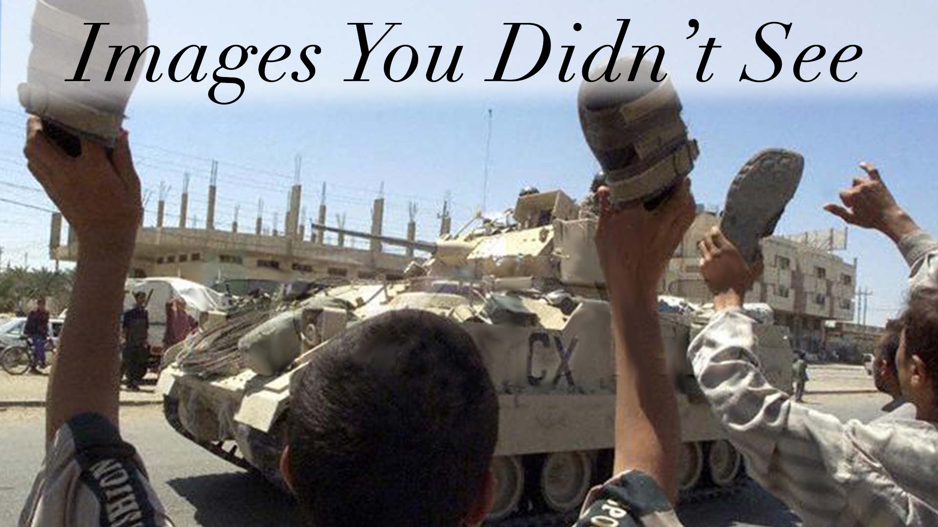 Images You Didn't See