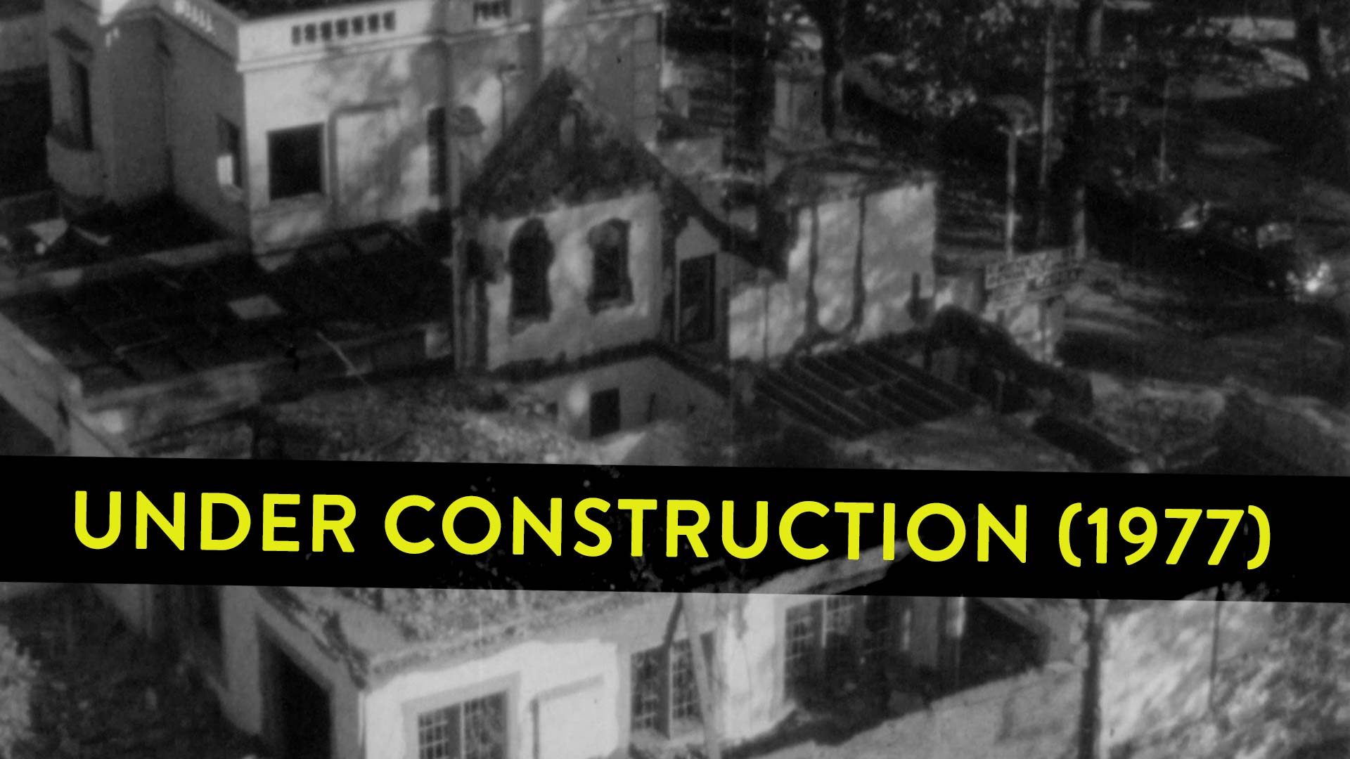 Under Construction 1977