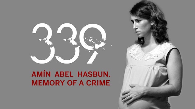 339 Amín Abel Hasbun. Memory of a Crime