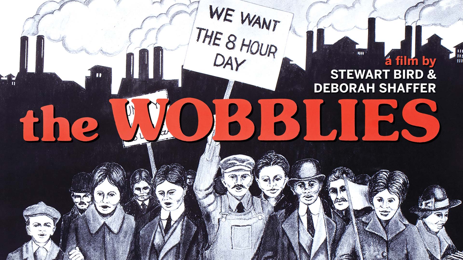The Wobblies