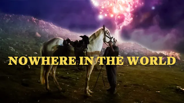 Nowhere in the World