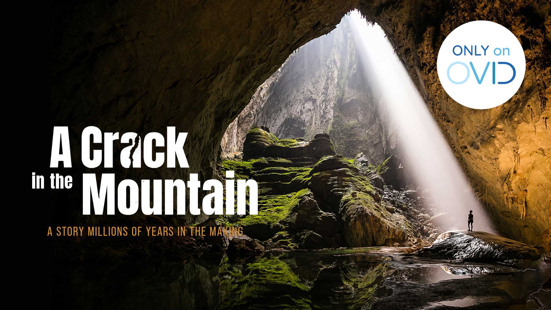 A Crack in the Mountain