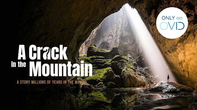A Crack in the Mountain