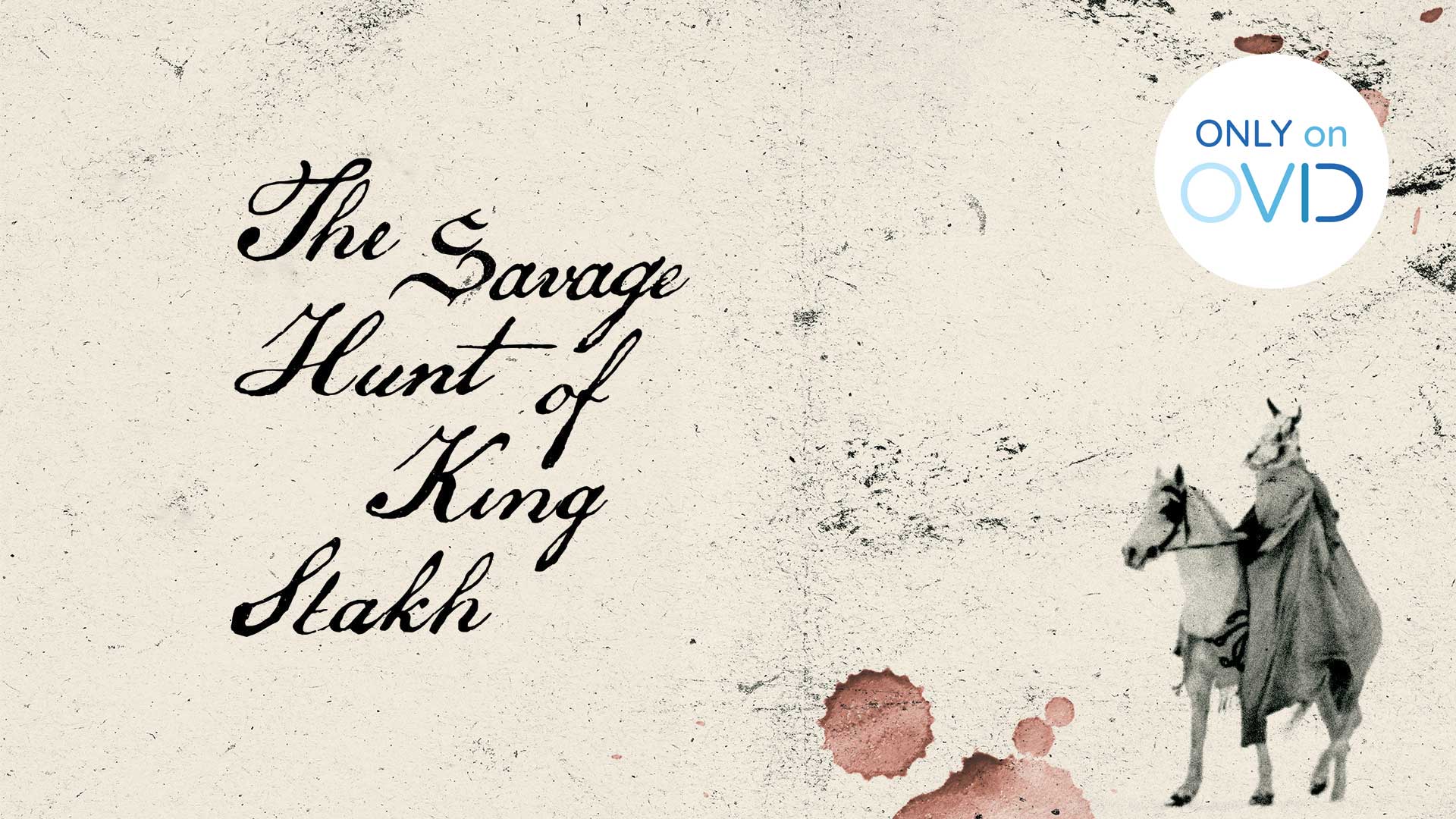 The Savage Hunt Of King Stakh
