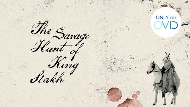 The Savage Hunt Of King Stakh