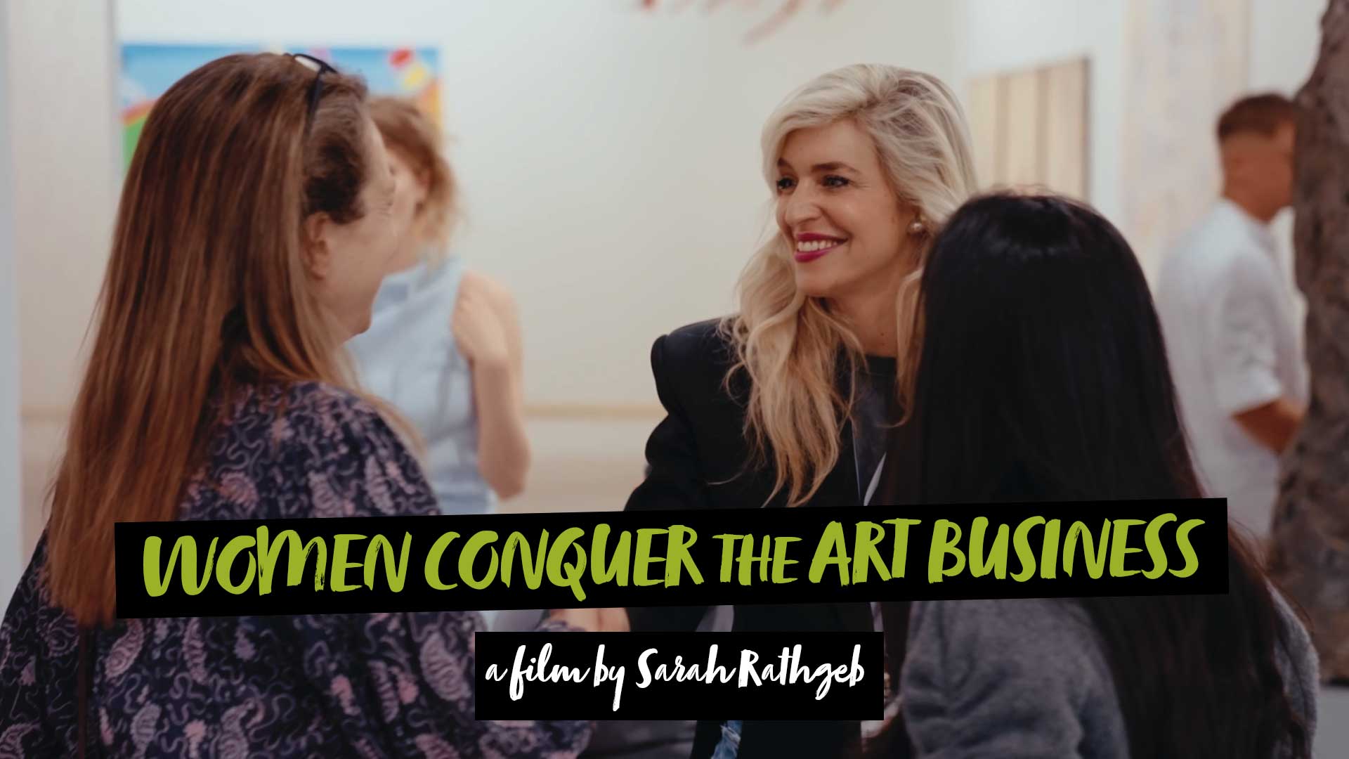 Women Conquer the Art Business