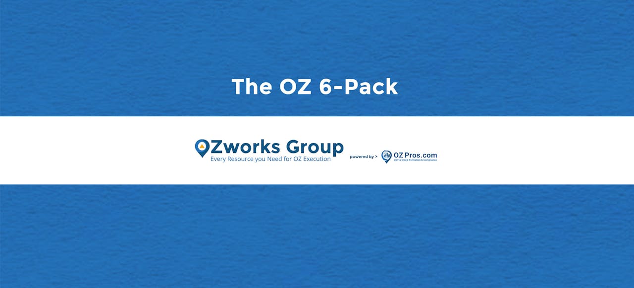 The OZ 6-Pack - Opportunity Zone Video Resources