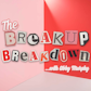 Paid Break Down Bonus Episodes