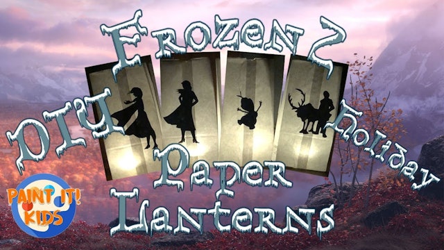 Frozen 2 Holiday Paper Lanterns