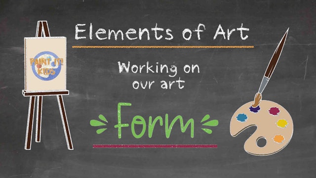 Elements of Art - Form - Virtual Art Education - Getting Back to the Basics