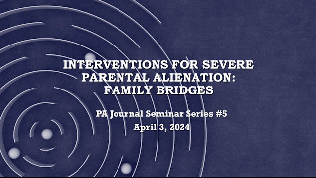 Seminar #5: Interventions for PA: Family Bridges