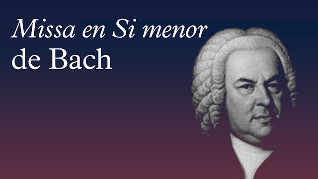 Missa en Si menor de Bach