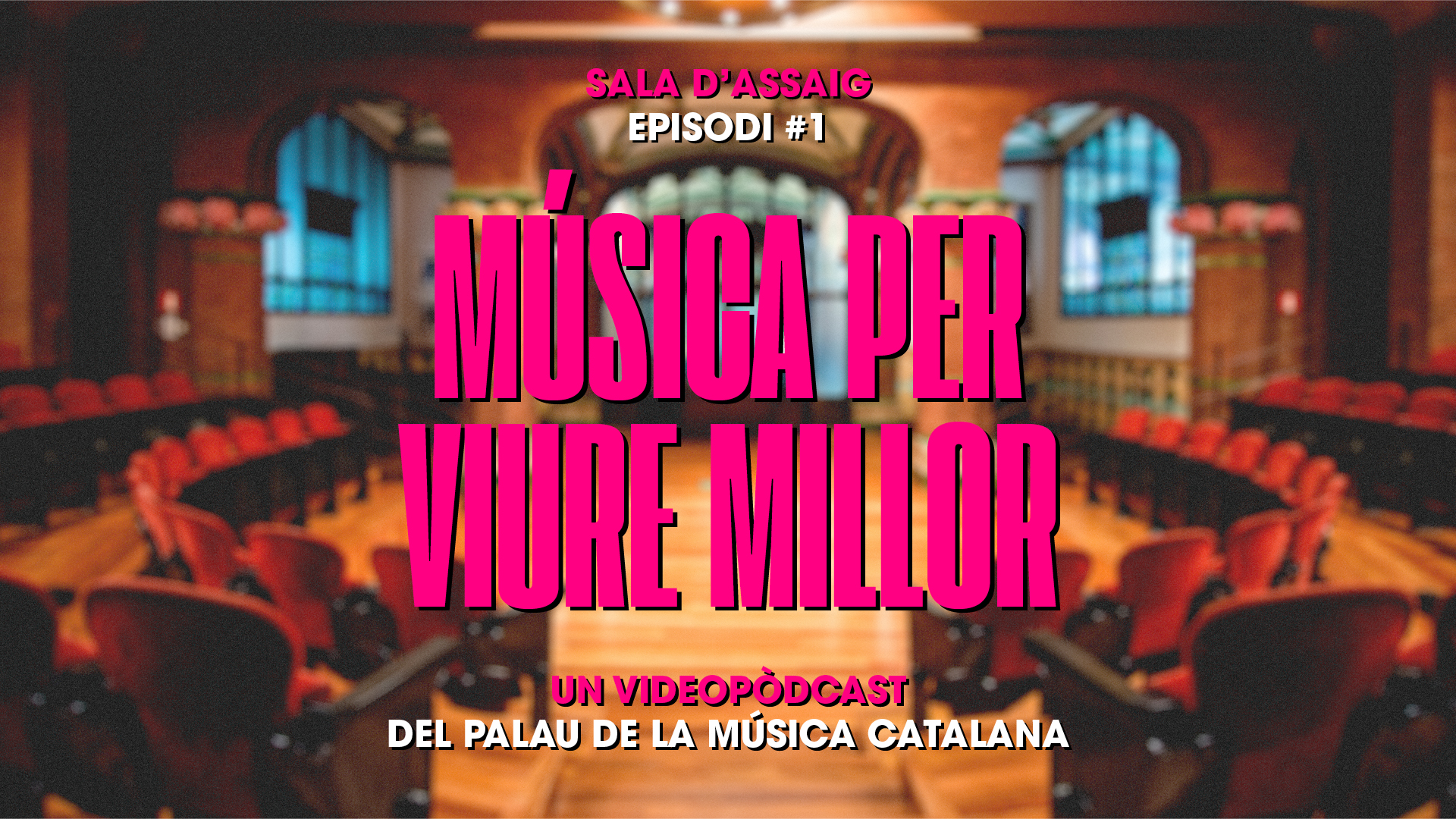 T1x01 Sala d'Assaig: Música per viure millor