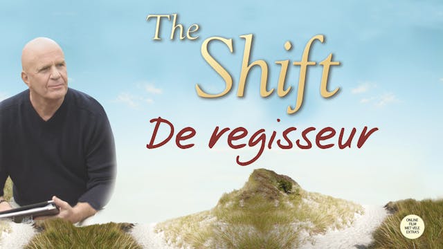 The Shift – The Director