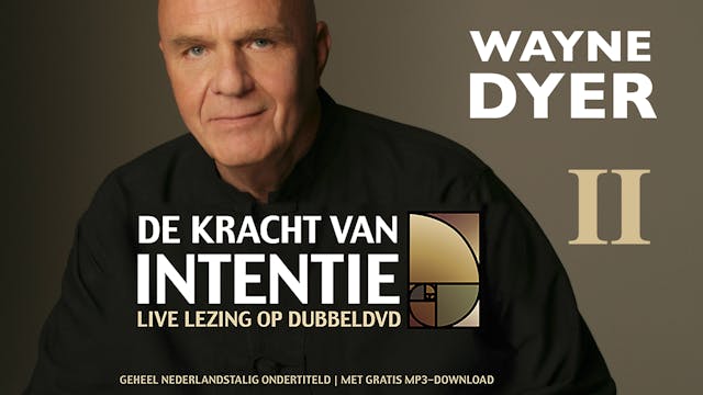 De Kracht van Intentie II