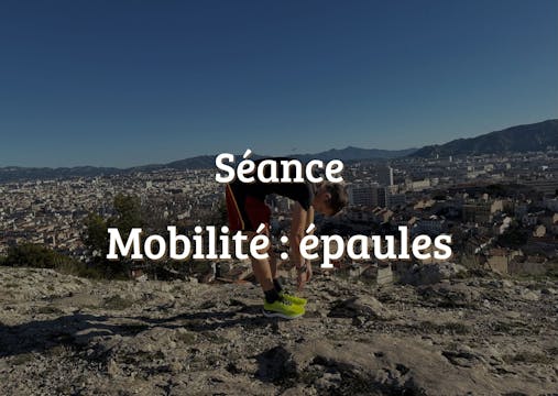 Mobilité : épaules