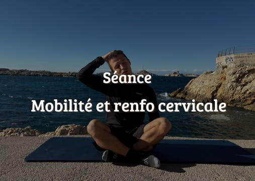 Mobilité et renforcement cervicale 🔥