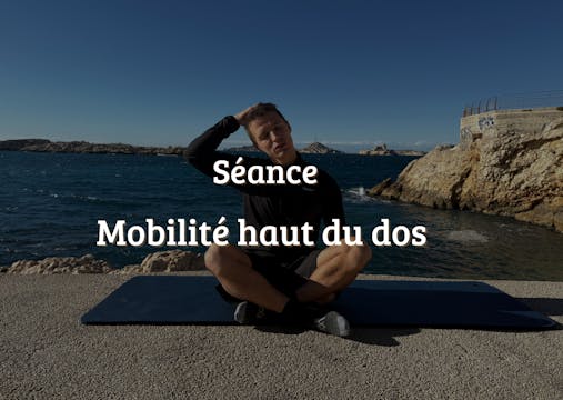 Mobilité / Etirement haut du dos 