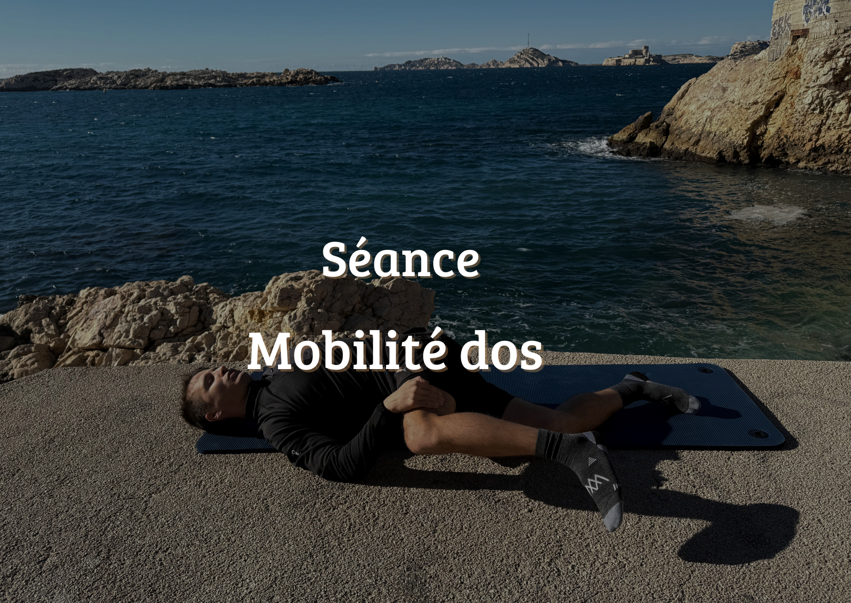 Mobilité dos ( lombaire , dorsale , cervicale ) 