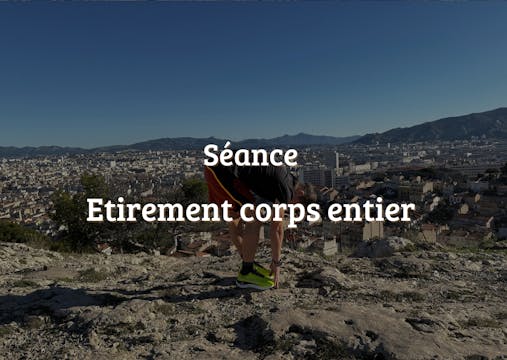 Étirement corps entier 