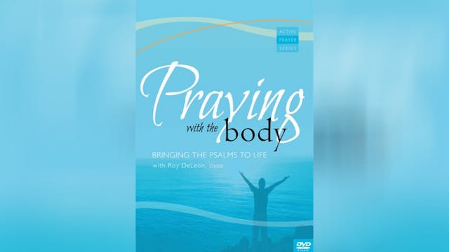 Praying with the Body DVD